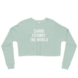 Carbs Against The World - Women's Crop Sweatshirt