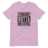 Straight Outta Bulking T-Shirt