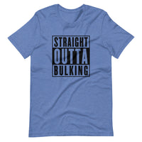 Straight Outta Bulking T-Shirt